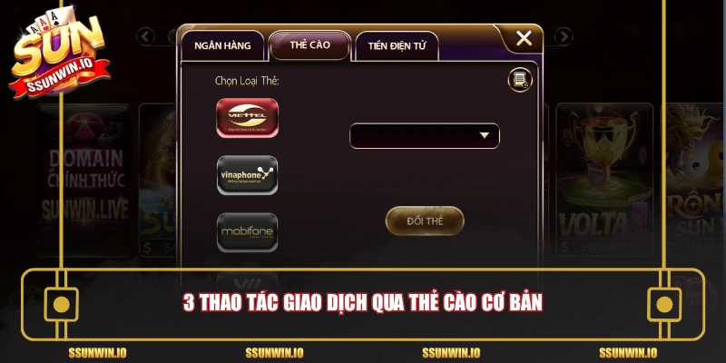 3 thao tác giao dịch qua thẻ cào cơ bản 